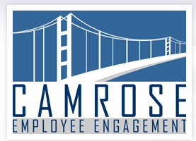 CAMROSE EMPLOYEE ENGAGAGEMENT CAMROSE EMPLOYEE ENGAGAGEMENT
